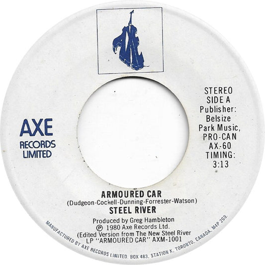 Steel River : Armoured Car / Hold Me Close (7", Promo)