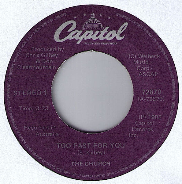 The Church : Too Fast For You (7", Single)