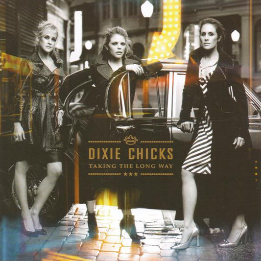 Dixie Chicks : Taking The Long Way (CD, Album)