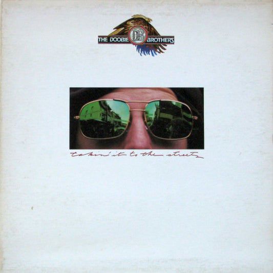 The Doobie Brothers : Takin' It To The Streets (LP, Album, Gat)