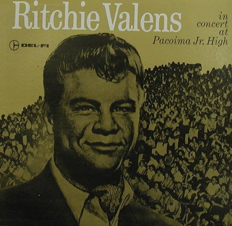 Ritchie Valens : In Concert At Pacoima Jr. High (LP, Mono, RE)