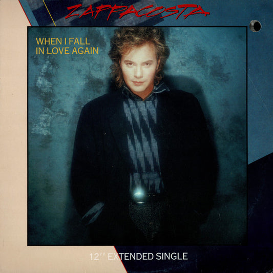 Zappacosta : When I Fall In Love Again (12")
