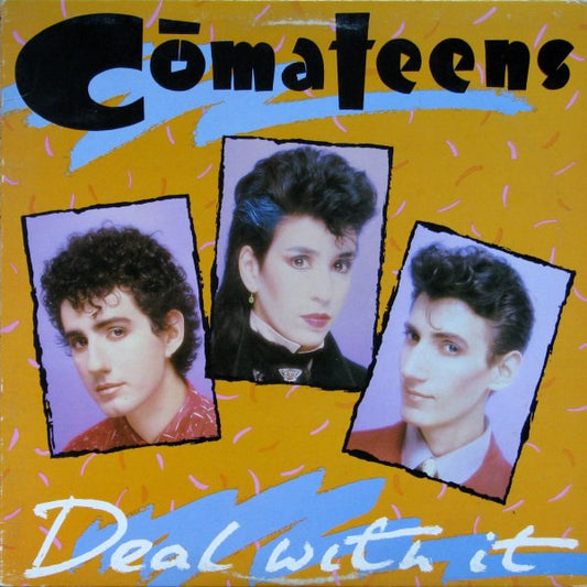 Comateens : Deal With It (LP, Album)