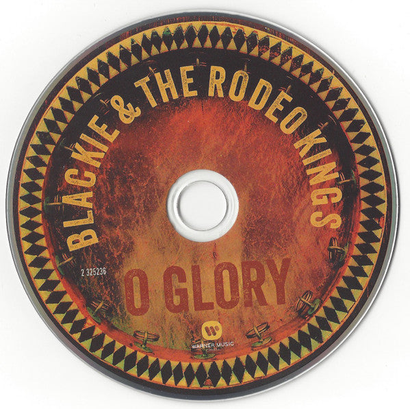 Blackie And The Rodeo Kings : O Glory (CD, Album)