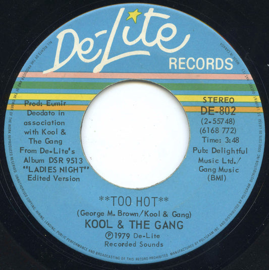 Kool & The Gang : Too Hot / Tonight's The Night (7", Single)