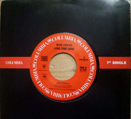 Dixie Chicks : Long Time Gone (7", Single)