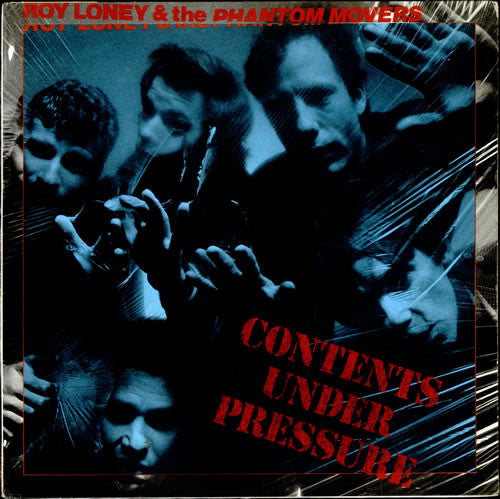 Roy Loney & The Phantom Movers : Contents Under Pressure (LP, Album)