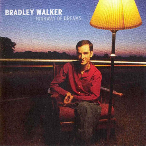 Bradley Walker (2) : Highway Of Dreams (CD, Album)