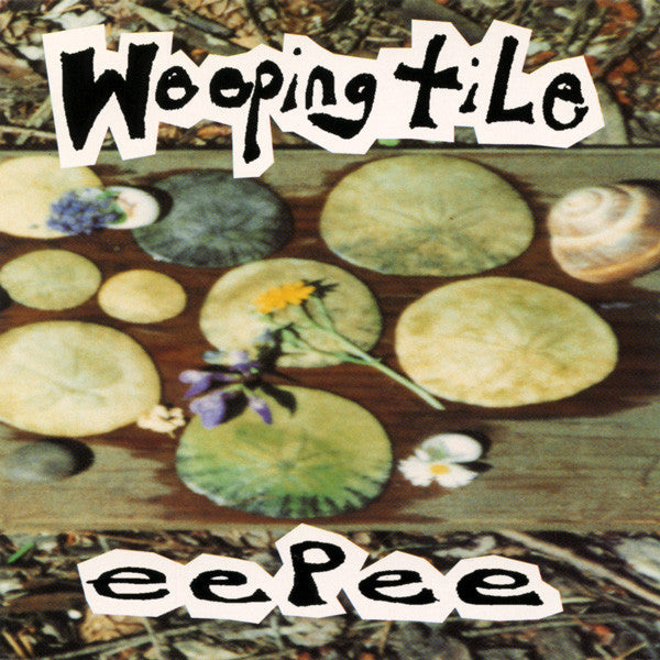 Weeping Tile : Eepee (CD, EP)