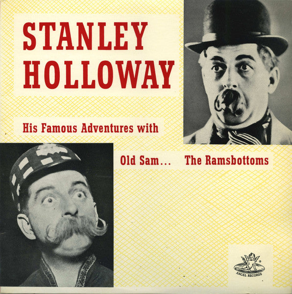Stanley Holloway : His Famous Adventures With Old Sam And The Ramsbottoms (LP, Comp, Mono)