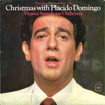 Placido Domingo : Vienna Symphony Orchestra* : Christmas With Placido Domingo (LP)