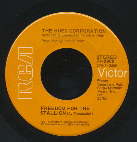 The Hues Corporation : Freedom For The Stallion (7")