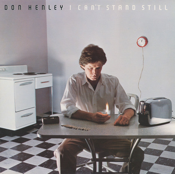 Don Henley : I Can't Stand Still (LP, Album)