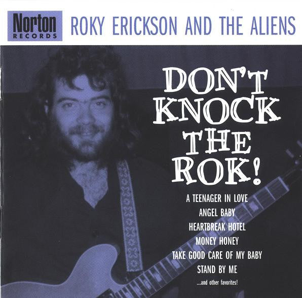 Roky Erickson And The Aliens : Don't Knock The Rok! (CD)
