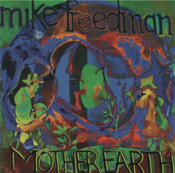 Mike Freedman (2) : Mother Earth (CD, Album)