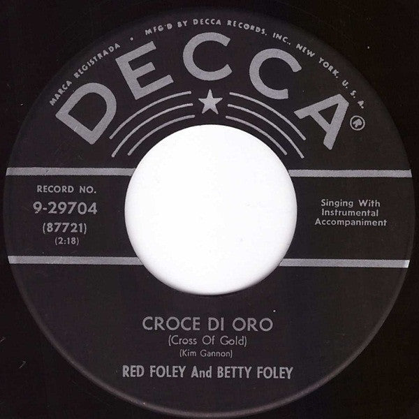 Red Foley : Croce Di Oro / Sweet Kentucky Rose (7", Glo)