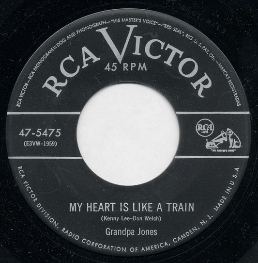 Grandpa Jones : My Heart Is Like A Train / That New Vitamine	 (7")