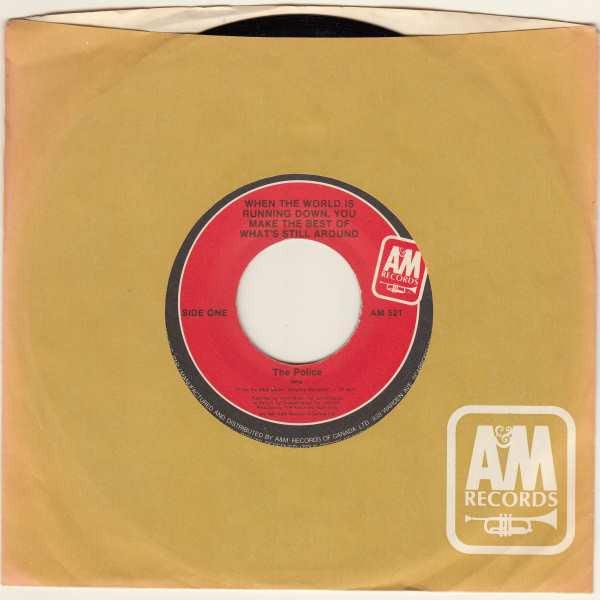 The Police : When The World Is Running Down, You Make The Best Of What's Still Around (7")