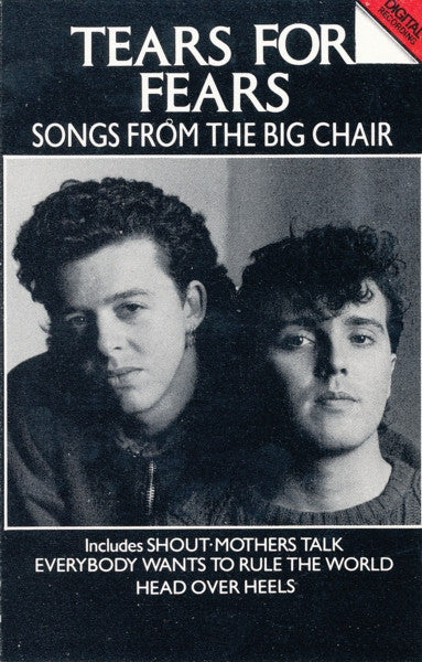 Tears For Fears : Songs From The Big Chair (Cass, Album, 4 S)