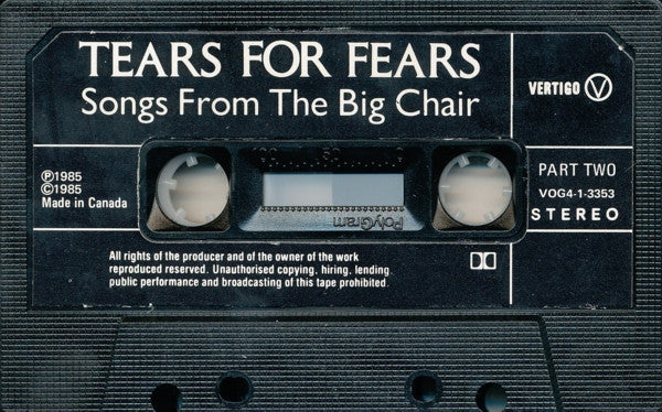 Tears For Fears : Songs From The Big Chair (Cass, Album, 4 S)