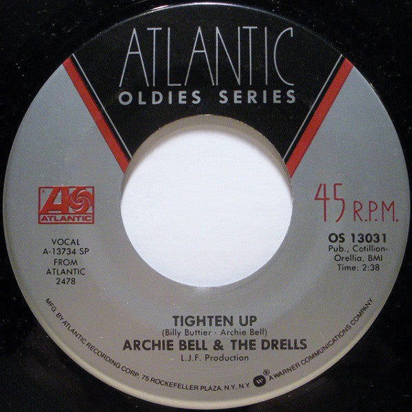 Archie Bell & The Drells : Tighten Up / I Can't Stop Dancing (7", Single)