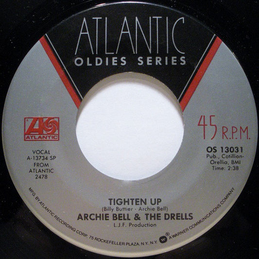 Archie Bell & The Drells : Tighten Up / I Can't Stop Dancing (7", Single)