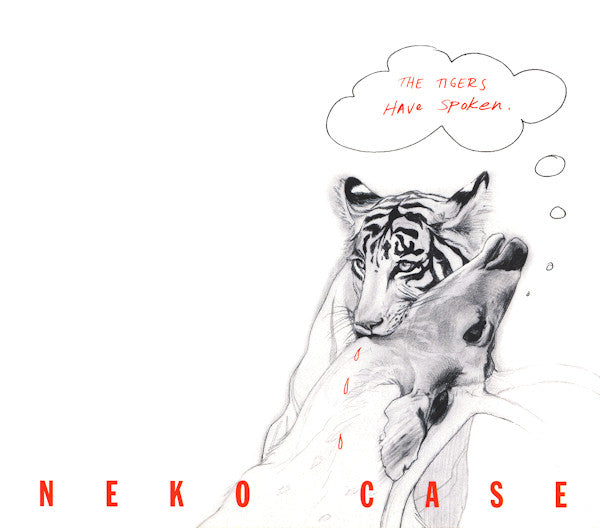 Neko Case : The Tigers Have Spoken (CD, Album)
