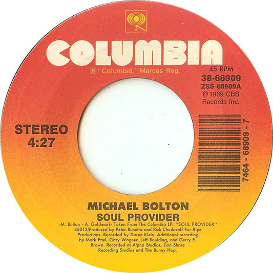 Michael Bolton : Soul Provider (7", Styrene)