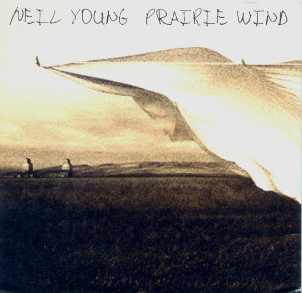 Neil Young : Prairie Wind (HDCD, Album)