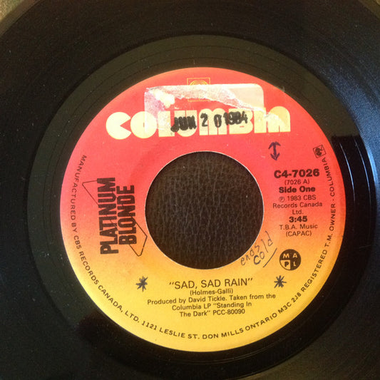 Platinum Blonde : Sad, Sad Rain (7", Single)