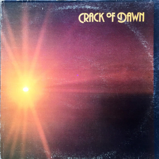 Crack Of Dawn : Crack Of Dawn (LP, Album)