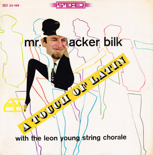 Mr. Acker Bilk* And The Leon Young String Chorale : A Touch Of Latin (LP, Album)