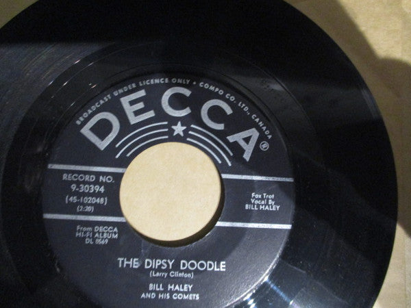 Bill Haley And His Comets : The Dipsy Doodle / Miss You (7", Single)