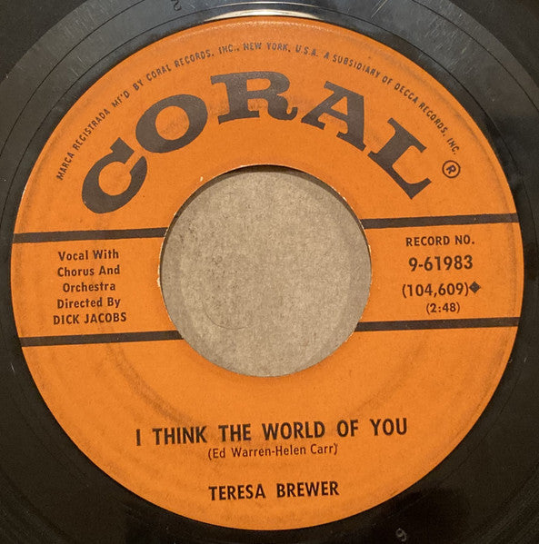 Teresa Brewer : Saturday  Dance / I Think The World Of You (7", Single, Pin)