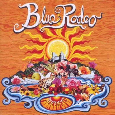 Blue Rodeo : Palace Of Gold (CD, Album)