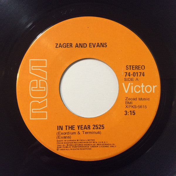 Zager And Evans* : In The Year 2525 (7", Single)