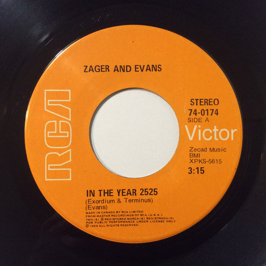 Zager And Evans* : In The Year 2525 (7", Single)