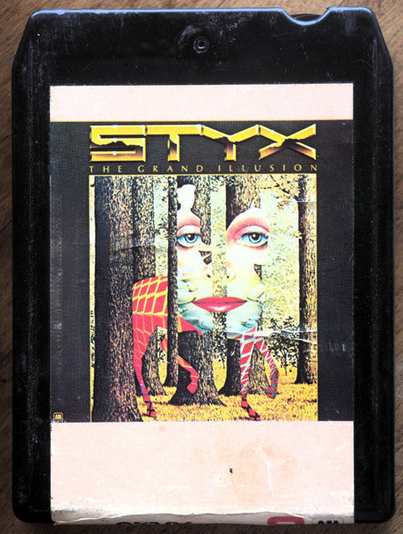 Styx : The Grand Illusion (8-Trk, Album)