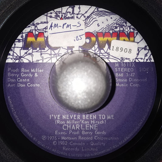 Charlene : I've Never Been To Me (7")
