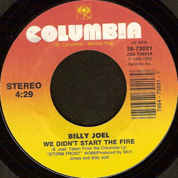 Billy Joel : We Didn't Start The Fire (7", Single, Styrene, Car)