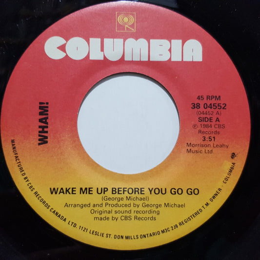 Wham! : Wake Me Up Before You Go-Go (7", Single, Gen)