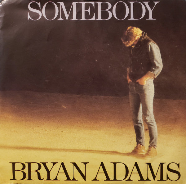 Bryan Adams : Somebody (7", Single)