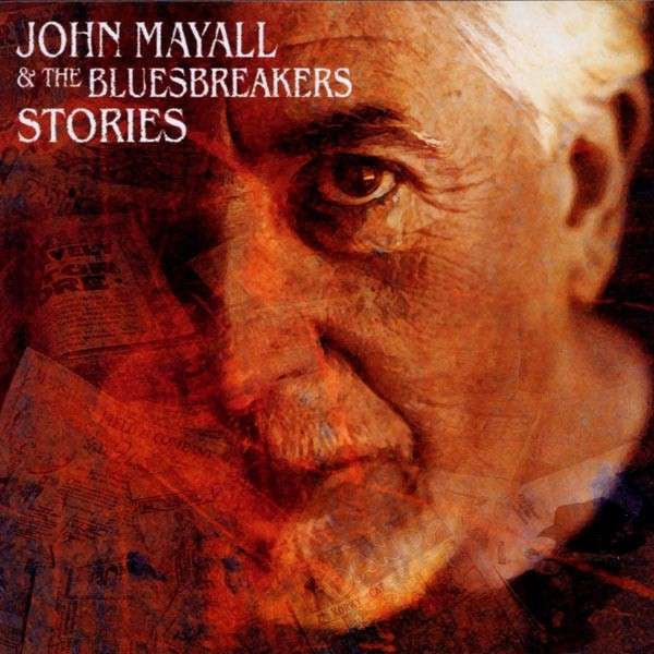 John Mayall & The Bluesbreakers : Stories (CD)