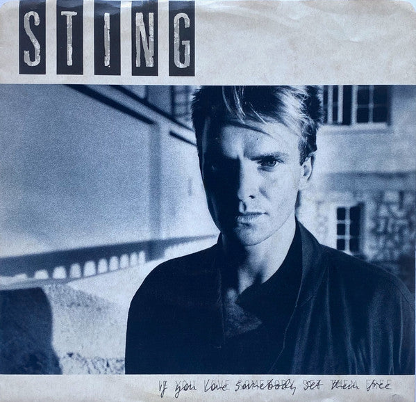 Sting : If You Love Somebody Set Them Free (7", Yel)
