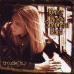 Kenny Wayne Shepherd Band : Trouble Is... (CD, Album, Club)