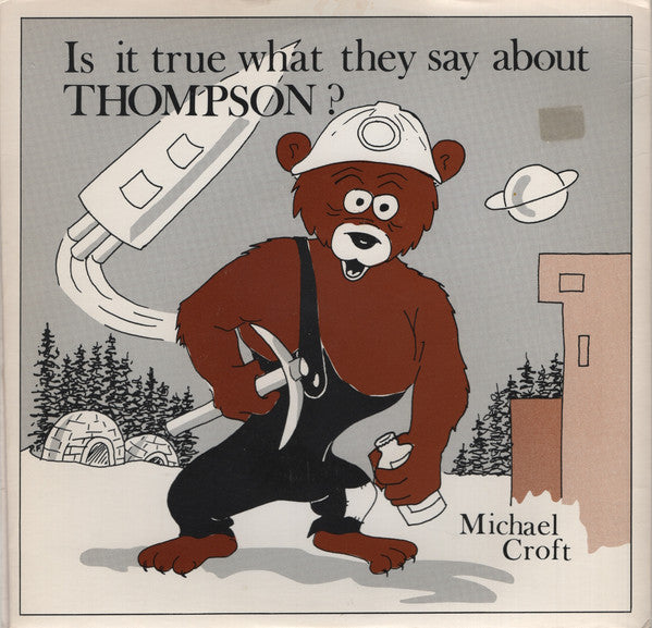 Michael Croft (2) : Is It True What They Say About Thompson? (7")