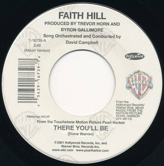 Faith Hill : There You'll Be (7")