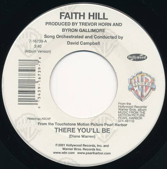 Faith Hill : There You'll Be (7")