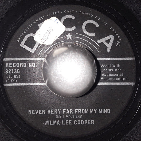 Wilma Lee Cooper : Never Very Far From My Mind (7", Single)