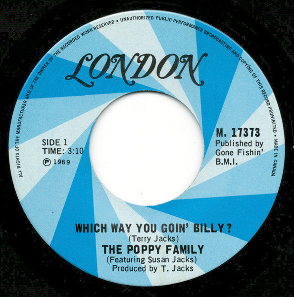 The Poppy Family : Which Way You Goin' Billy? (7", Single)